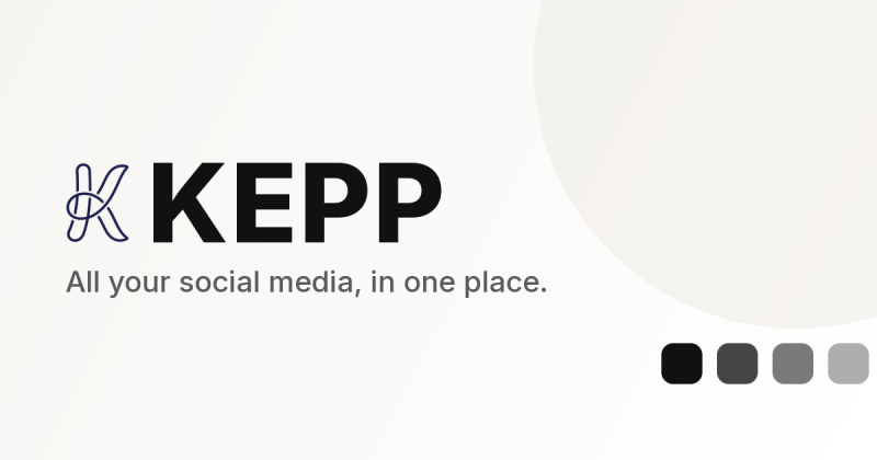 Kepp — All your social media, in one place